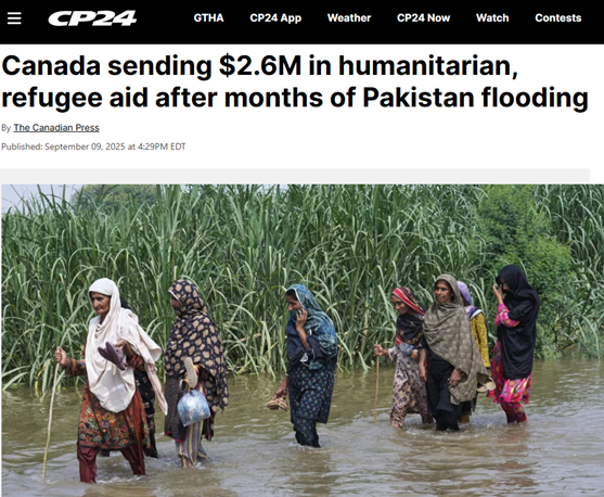 Canada sending $2.6M in humanitarian, refugee aid after months of Pakistan flooding – CP24GN notes: Liberals’ open-handed aid to foreign nations seems boundless, but it burdens future generations. The funds sent abroad are borrowed on Canada’s credit. Pakistan could access loans just as Canada does—why add to Canada’s debt?