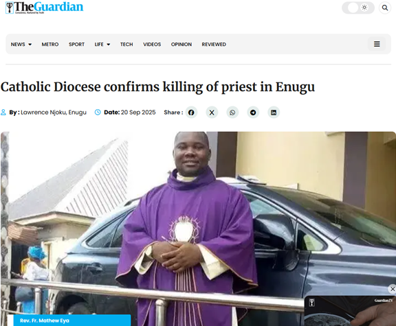 Catholic Diocese confirms killing of priest in Enugu – the GuardianGN notes: Pope Leo denounces violence in Gaza or anywhere else in the world. But when one of his own priest is murdered by an Islamist, you are lucky if he issues a statement of grief/prayer, carefully not condemning Muslim perpetrators. Prove me wrong.